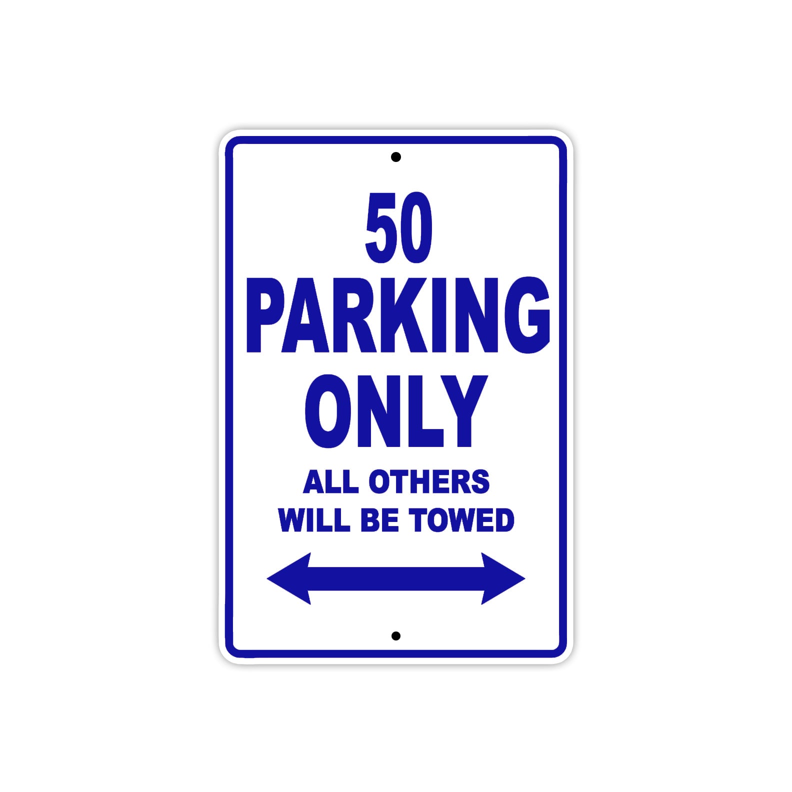 50 Motorcycle Parking Only All Others Will Be Towed Metal Sign Plate