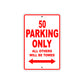 50 Motorcycle Parking Only All Others Will Be Towed Sign
