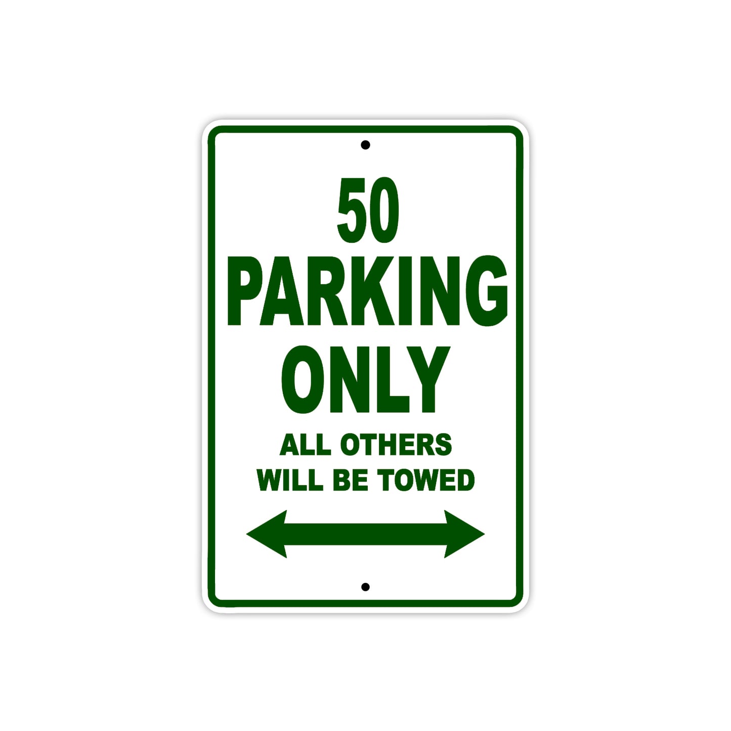 50 Motorcycle Parking Only All Others Will Be Towed Sign Plate