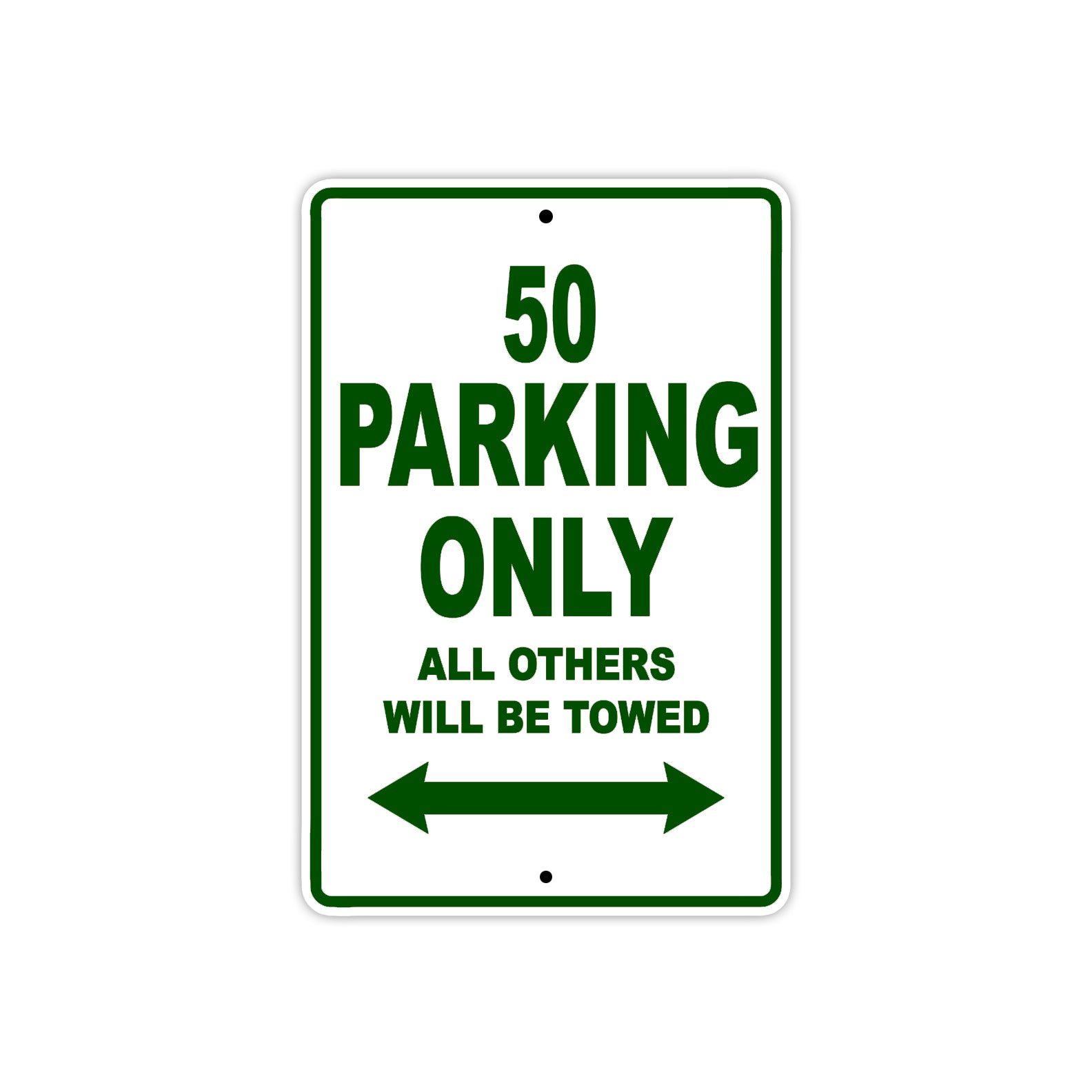 50 Motorcycle Parking Only All Others Will Be Towed Sign Plate