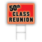 50th Class Reunion Coroplast Yard Sign