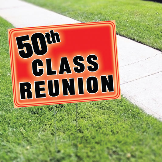 50th Class Reunion Coroplast Yard Sign