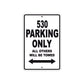 530 Motorcycle Parking Only All Others Will Be Towed Metal Sign  