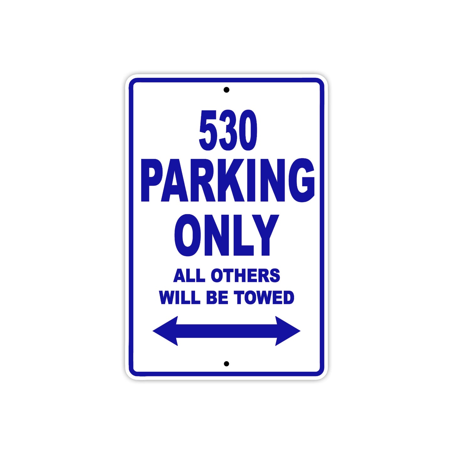 530 Motorcycle Parking Only All Others Will Be Towed Metal Sign Plate