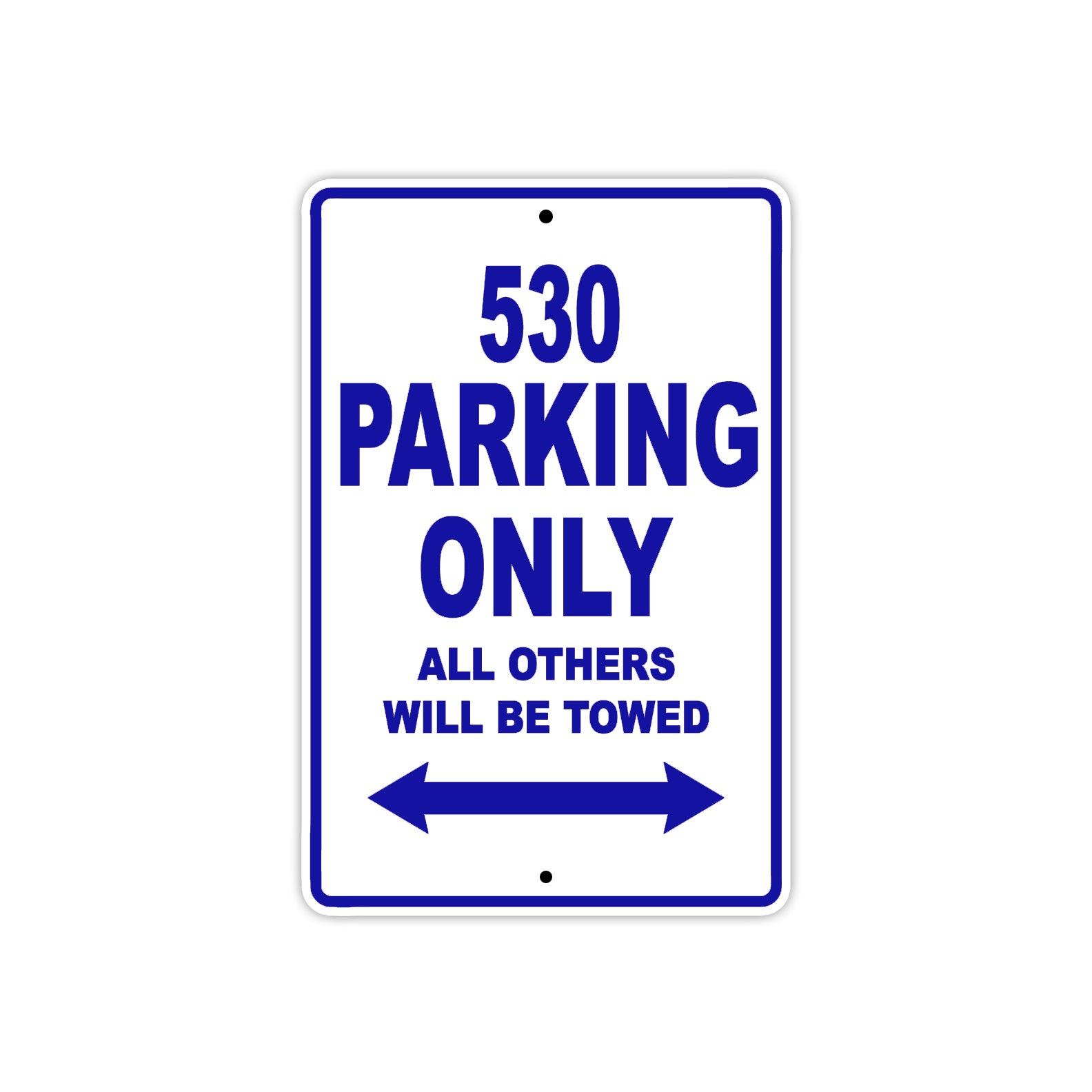 530 Motorcycle Parking Only All Others Will Be Towed Metal Sign Plate