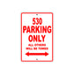 530 Motorcycle Parking Only All Others Will Be Towed Sign