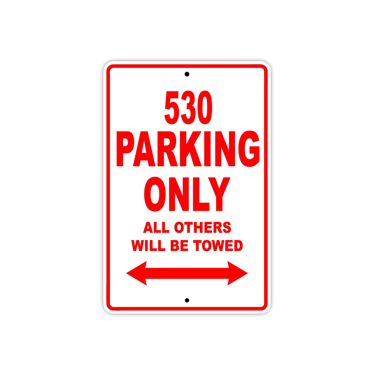 530 Motorcycle Parking Only All Others Will Be Towed Sign