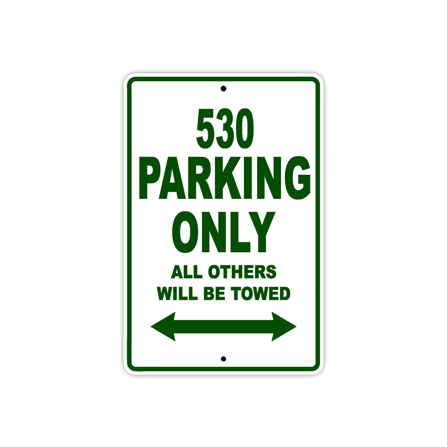 530 Motorcycle Parking Only All Others Will Be Towed Sign Plate