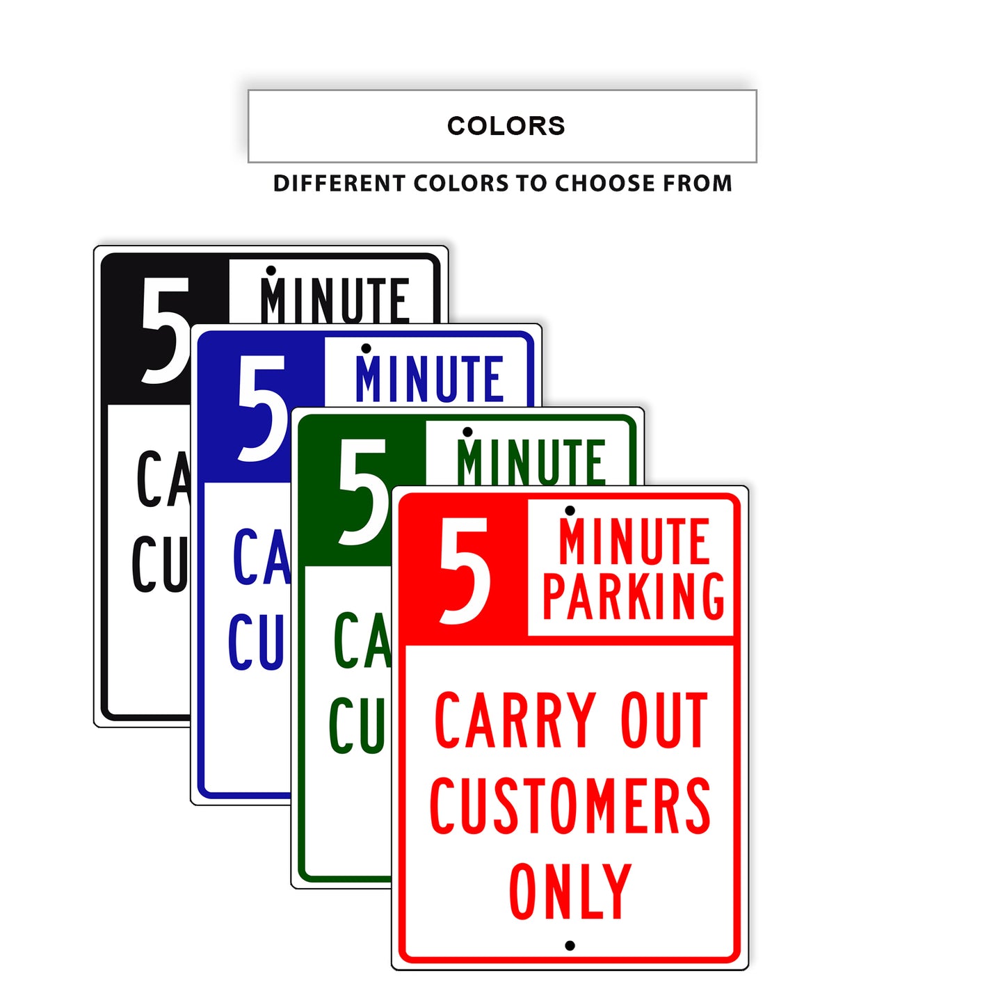 5 Minute Parking Carry Out Customers Only Aluminum Metal Signs