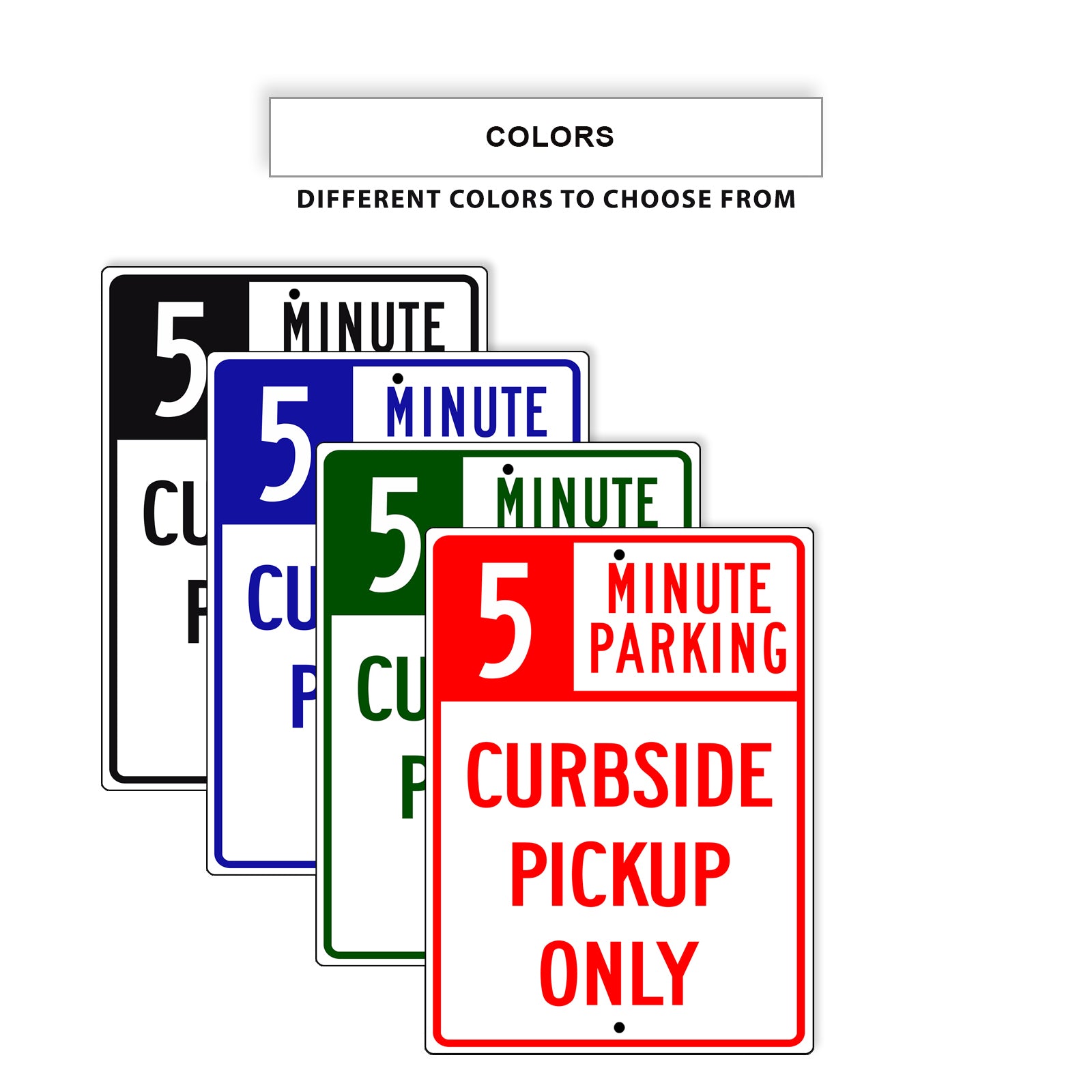5 Minute Parking Curbside Pickup Only Aluminum Metal Sign