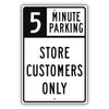 5 Minute Parking Store Customers Only