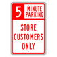 5 Minute Parking Store Customers Only