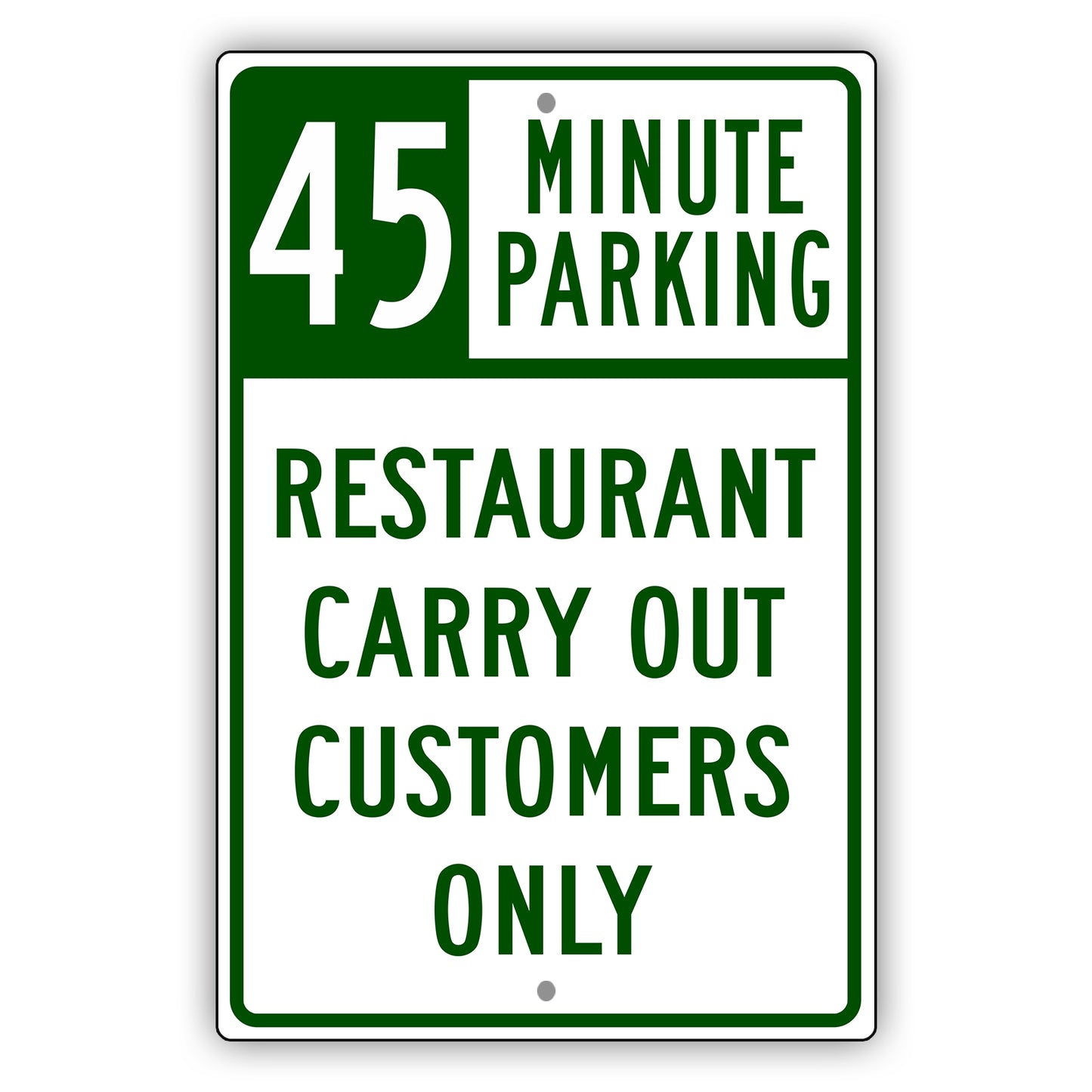 60 Minute Parking Restaurant Carry Out Customers Only