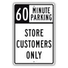 60 Minute Parking Store Customers Only