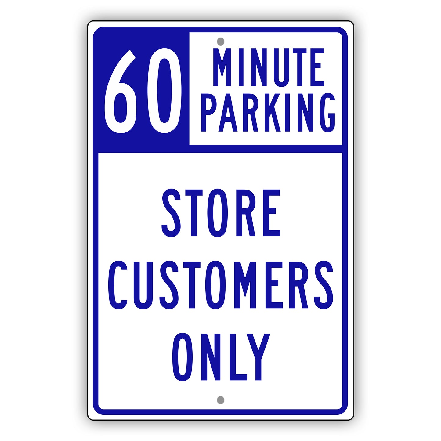 60 Minute Parking Store Customers Only