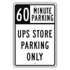 60 Minute Parking UPS Store Parking Only