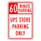 60 Minute Parking UPS Store Parking Only