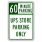 60 Minute Parking UPS Store Parking Only