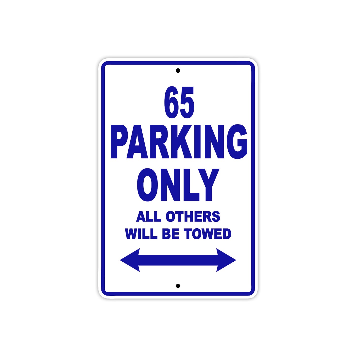 65 Motorcycle Parking Only All Others Will Be Towed Metal Sign Plate