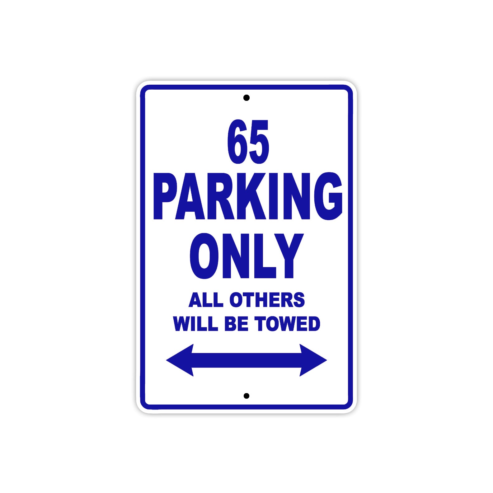 65 Motorcycle Parking Only All Others Will Be Towed Metal Sign Plate