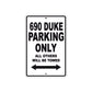 690 Duke Motorcycle Parking Only All Others Will Be Towed Metal Sign