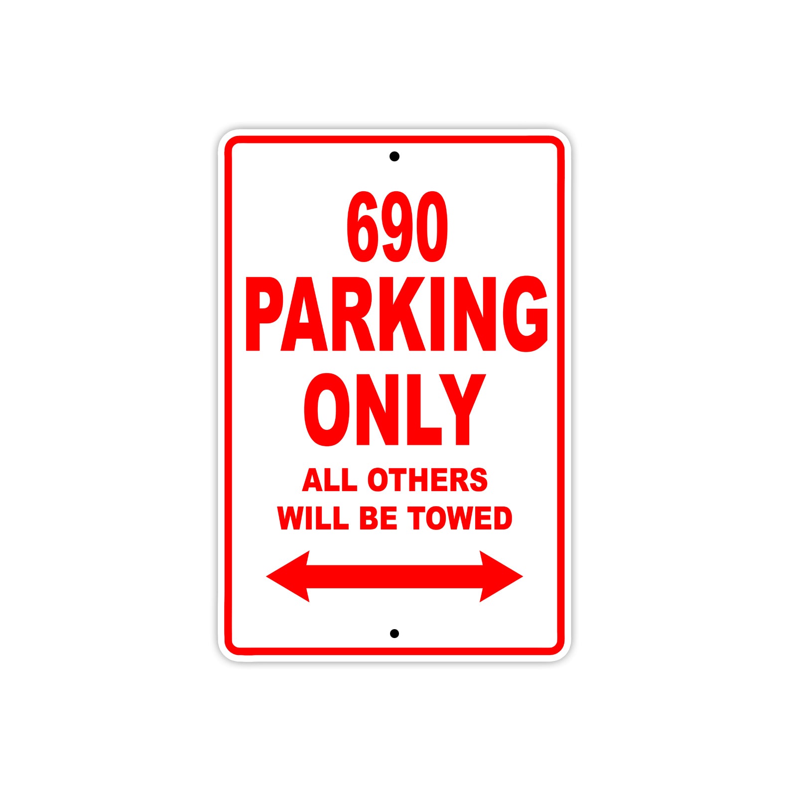 690 Motorcycle Parking Only All Others Will Be Towed Sign