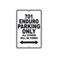 701 Enduro Motorcycle Bike Parking Only All Others Will Be Towed Metal Sign 