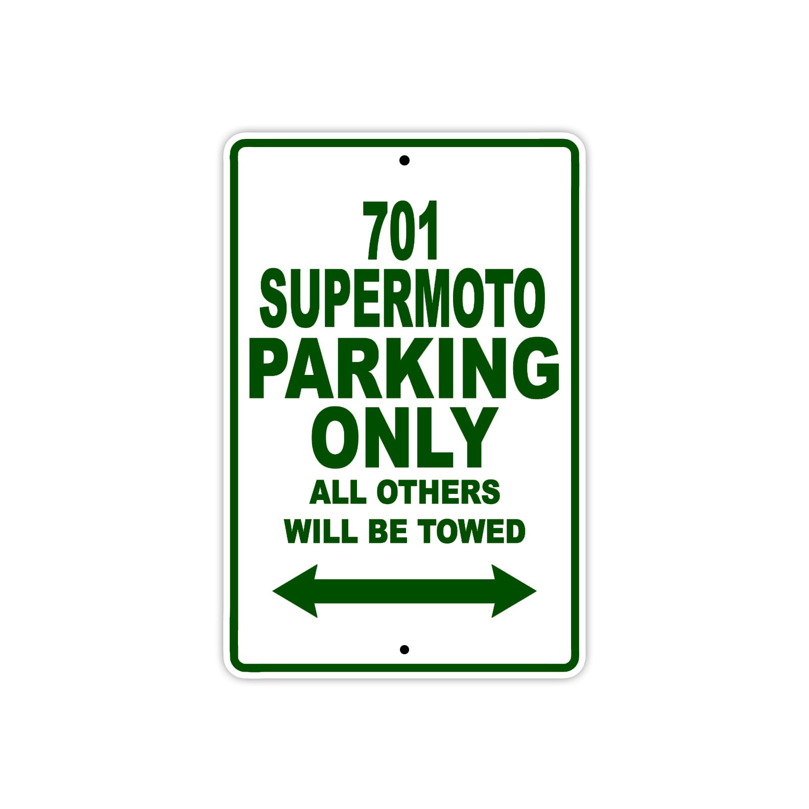 701 Supermoto Motorcycle Bike Parking Only All Others Will Be Towed Sign Plate