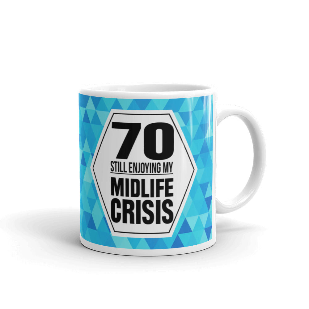 70th Birthday Gifts 70 Still Enjoying My Midlife Crisis Dad Tea Coffee Cup