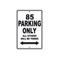 85 Motorcycle Parking Only All Others Will Be Towed Metal Sign  