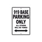 919 Base Motorbike Parking Only All Others Will Be Towed Metal Sign 