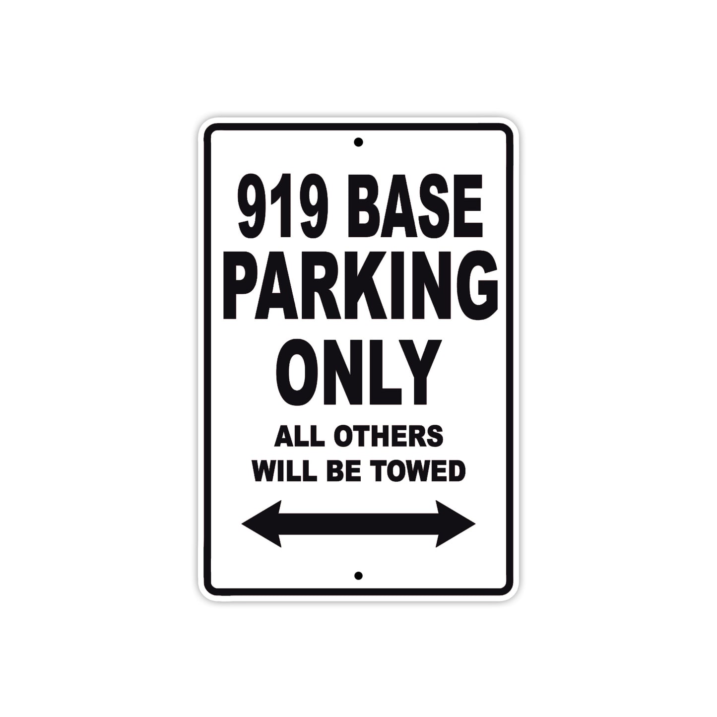919 Base Motorbike Parking Only All Others Will Be Towed Metal Sign 