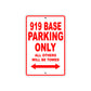 919 Base Motorbike Parking Only All Others Will Be Towed Sign