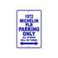 972 Michelin PLR Car Parking Only All Others Will Be Towed Metal Sign Plate