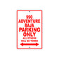 990 Adventure Baja Motorcycle Parking Only All Others Will Be Towed Sign