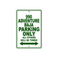 990 Adventure Baja Motorcycle Parking Only All Others Will Be Towed Sign Plate