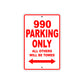990 Motorcycle Parking Only All Others Will Be Towed Sign