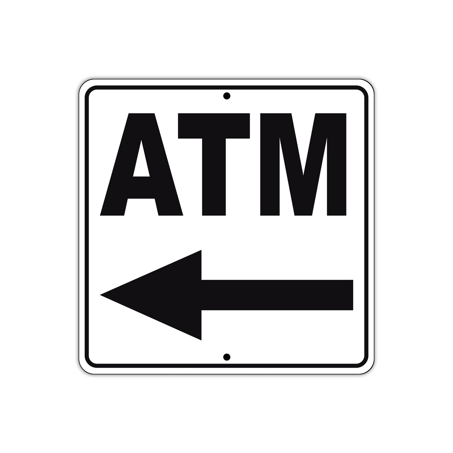 ATM Left Side ATM Directional Metal sign  
