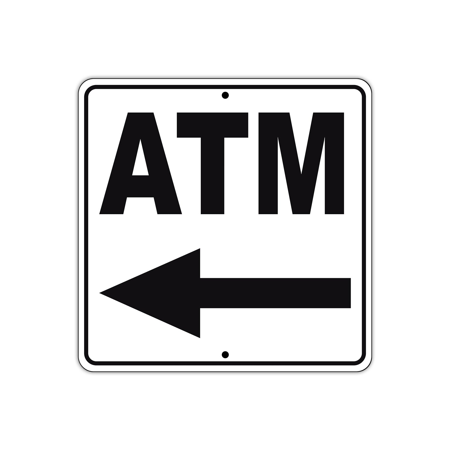 ATM Left Side ATM Directional Metal sign  