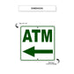 ATM Left Side ATM Directional Metal sign Dimension
