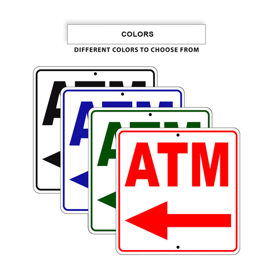 ATM Left Side ATM Directional signs