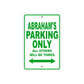 Abraham's Name Parking Only All Others Will Be Towed Sign Plate
