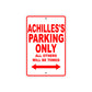 Achilles's Name Parking Only All Others Will Be Towed Metal Sign Plate