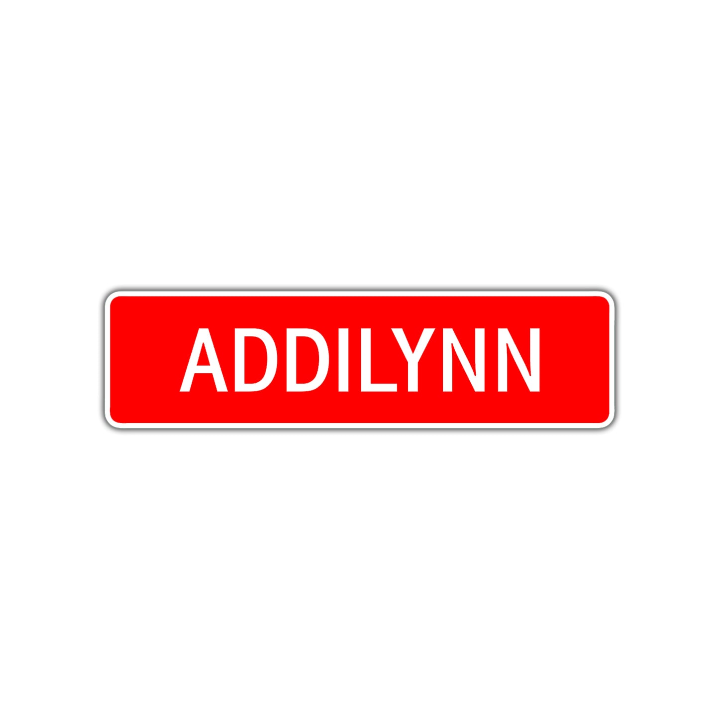 Addilynn Street Sign
