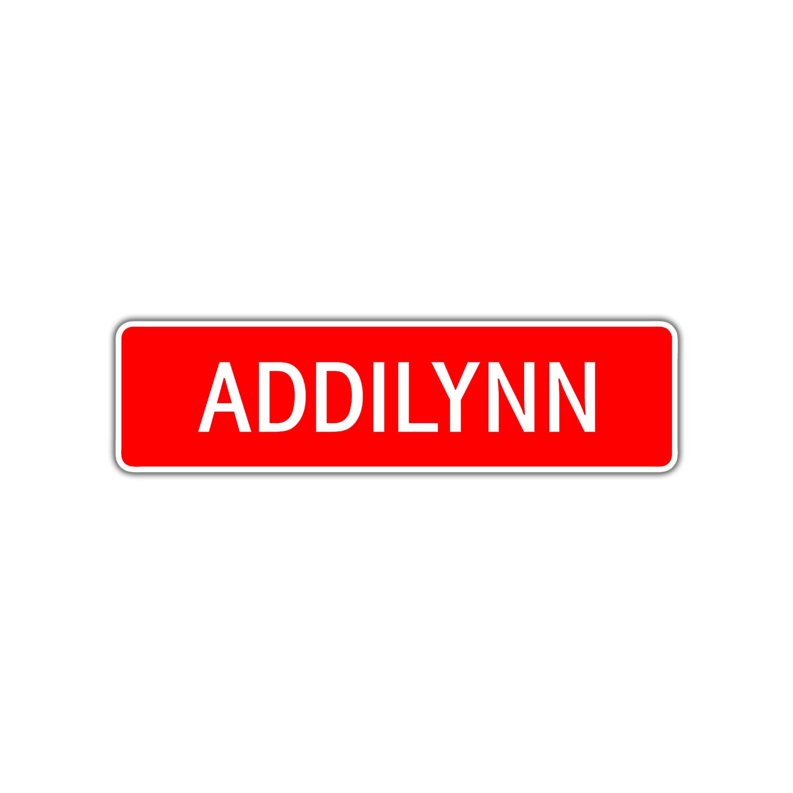 Addilynn Street Sign