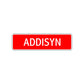 Addisyn Street Sign