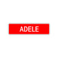 Adele Street Sign
