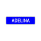 Adelina Street Metal Sign Plate