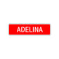 Adelina Street Sign
