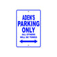 Aden's Name Parking Only All Others Will Be Towed Metal Sign  